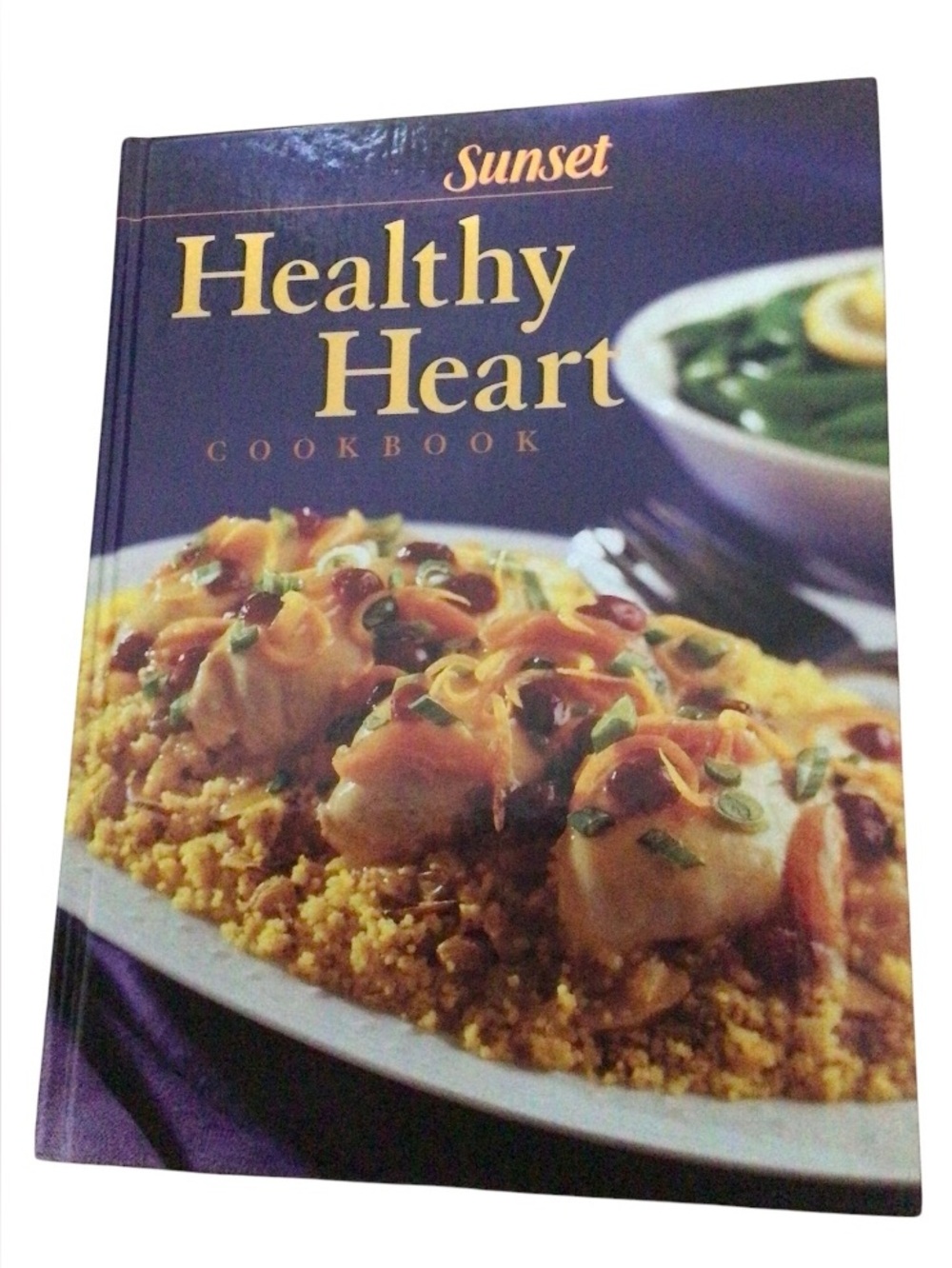 healthy Heart Cookbook Sunset Books 1999. New. ISBN 0-376-02425-9